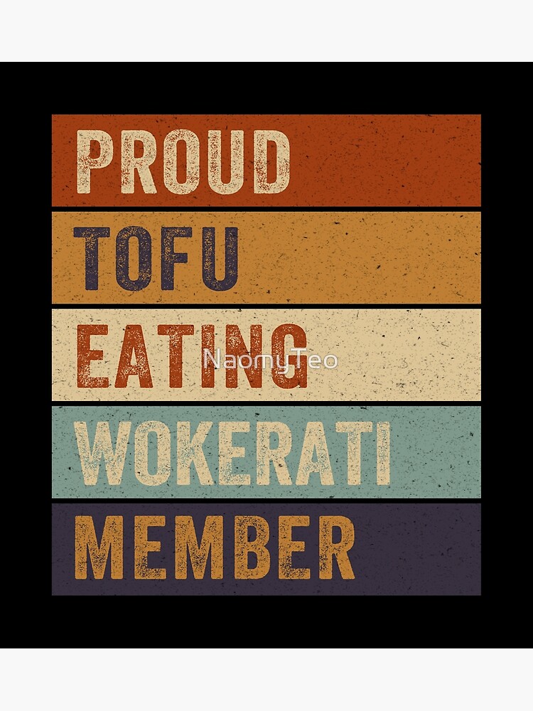 "Tofu Eating Wokerati - Guardian Reading" Poster for Sale by NaomyTeo
