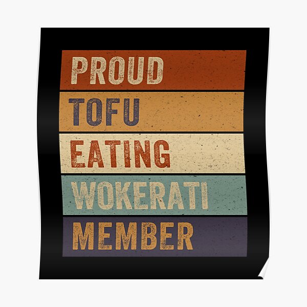 "Tofu Eating Wokerati - Guardian Reading" Poster for Sale by NaomyTeo
