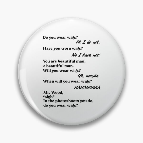 Item preview, Do You Wear Wigs Script Conversation designed and sold by Big Twelve.