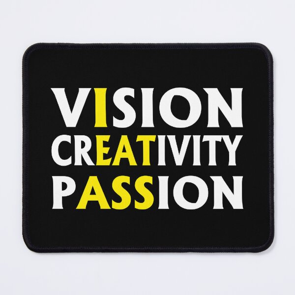 Item preview, Vision Creativity Passion Funny Humor designed and sold by Tatus Brinal.