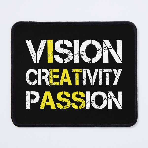 Item preview, Vision Creativity Passion Cool Saying Quote designed and sold by Tatus Brinal.