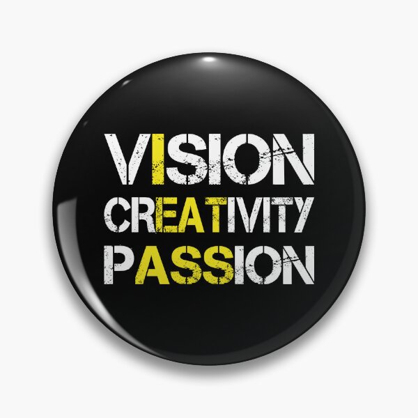 Item preview, Vision Creativity Passion Cool Saying Quote designed and sold by Tatus Brinal.