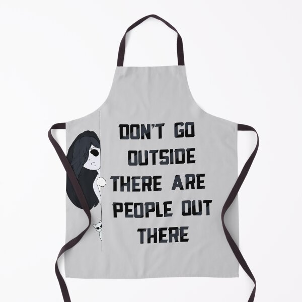 Item preview, Don’t Go Outside There Are People Out There (simple black) designed and sold by TheFoxyWolfShop.