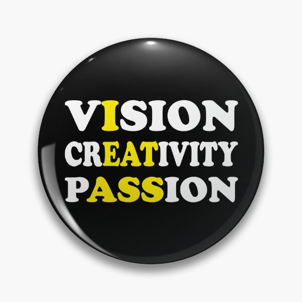Item preview, Vision Creativity Passion designed and sold by Tatus Brinal.