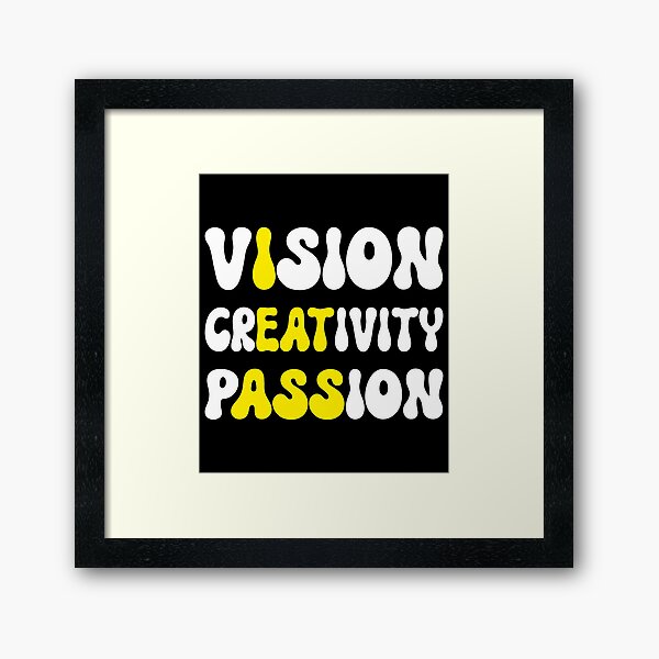 Item preview, Vision Creativity Passion designed and sold by Tatus Brinal.