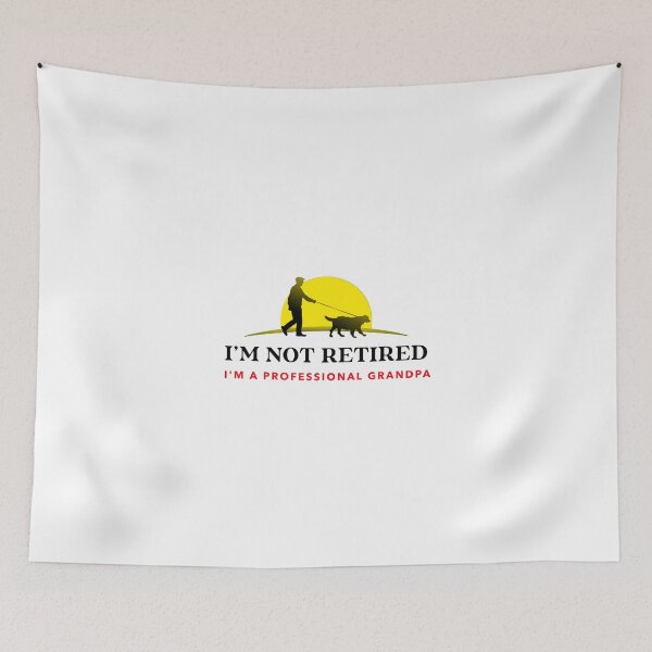 Item preview, I'M NOT RETIRED I'M A PROFESSIONAL GRANDPA designed and sold by BestCoolStuff.