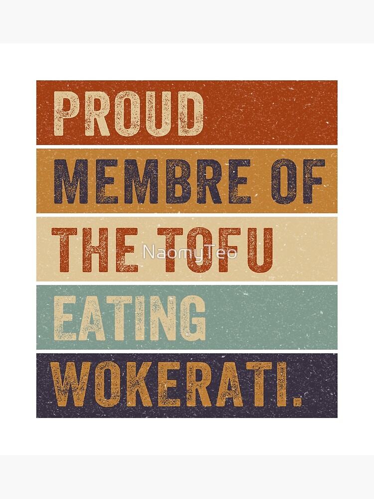 "Tofu Eating Wokerati - Guardian Reading" Poster for Sale by NaomyTeo