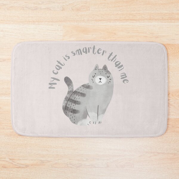 Item preview, My cat is smarter than me designed and sold by BobbyRocks.