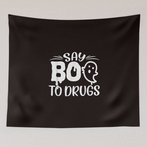 Item preview, Say Boo To Drugs Funny designed and sold by Best Selling ⭐⭐⭐⭐⭐(9.0).