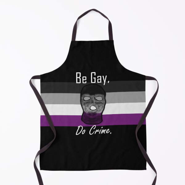 Item preview, Be Gay, Do Crime (Ace8) designed and sold by SamIsWhat8.