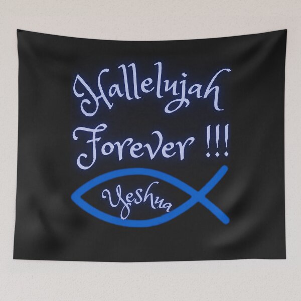 Item preview,  Hallelujah Forever! Yeshua designed and sold by Tripp Art Studio.
