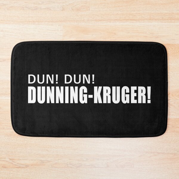 Item preview, Dun Dun Dunning-Kruger sting sound effect designed and sold by jdtees.