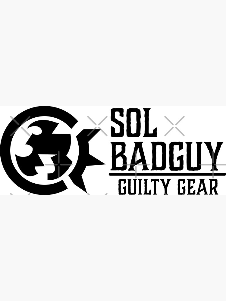 "SOL BADGUY GUILTY GEAR STRIVE B" Poster For Sale By JCBA | Redbubble