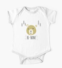Cute bear face with Be Brave typography One Piece - Short Sleeve