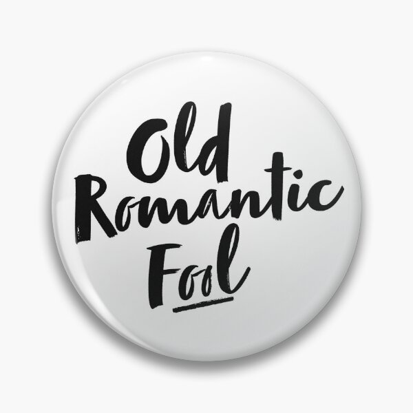 Item preview, old romantic fool designed and sold by aytchim.