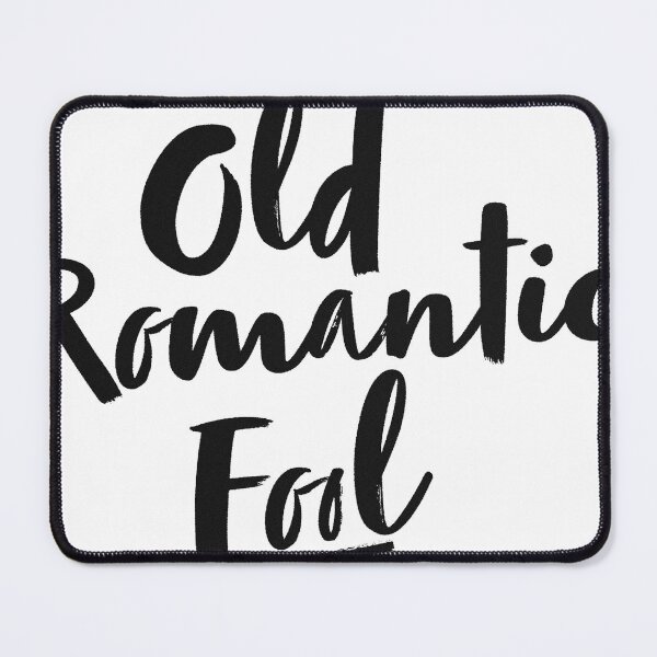 Item preview, old romantic fool designed and sold by aytchim.