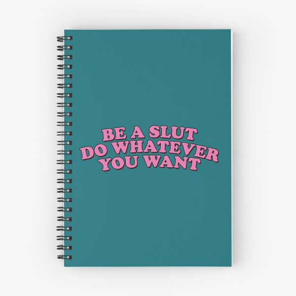 Item preview, BE A SLUT DO WHATEVER YOU WANT  designed and sold by HunterAbner99.