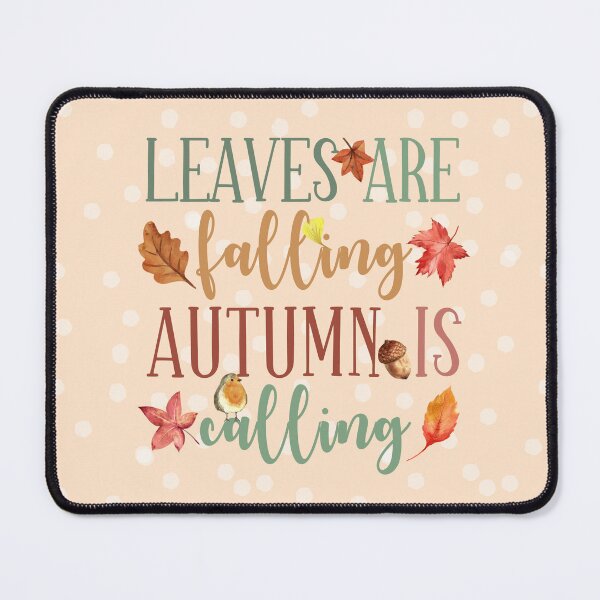 Item preview, Leaves Are Falling Autumn Is Calling designed and sold by tearracreative.