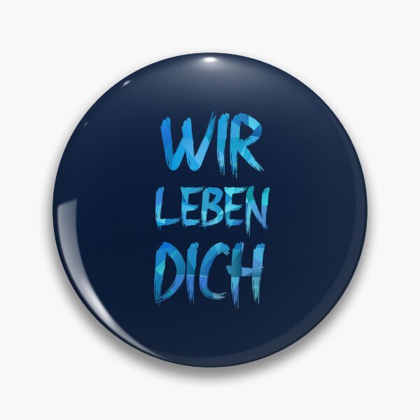 Item preview, Wir Leben Dich Geo Blue designed and sold by VRedBaller.