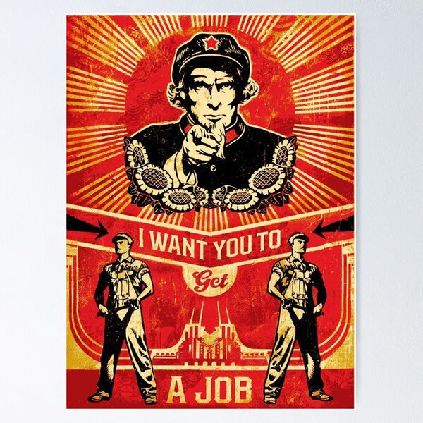 Item preview, Shepard Fairey I Want You To A Job designed and sold by trederlby.