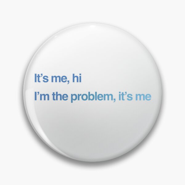 Item preview, “It’s me, hi, I’m the problem, it’s me” Anti-Hero Taylor Swift Lyrics designed and sold by jaykobbsart.