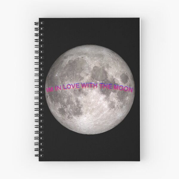 Item preview, IM IN LOVE WITH THE MOON designed and sold by chickaboom.