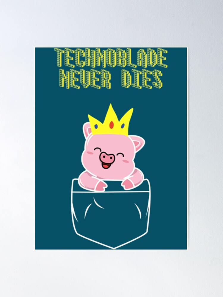 Technoblade Never Dies.  Art Print for Sale by Russandmills2