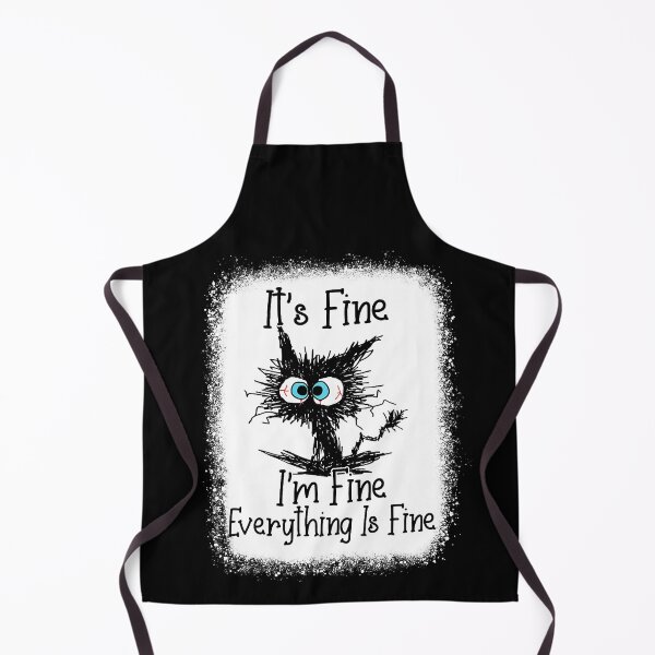 Item preview, It's Fine I'm Fine Everything Is Fine Funny Black Cat designed and sold by Abaddon-art.