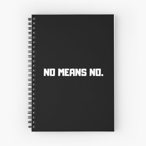 Item preview, NO MEANS NO. Essential T-Shirt designed and sold by SkippyDesign.