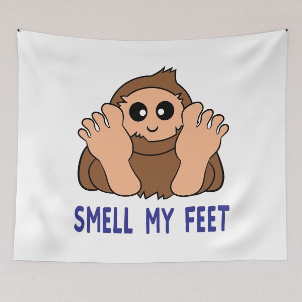 Item preview, Smell My Feet Bigfoot designed and sold by CreativeStrike.