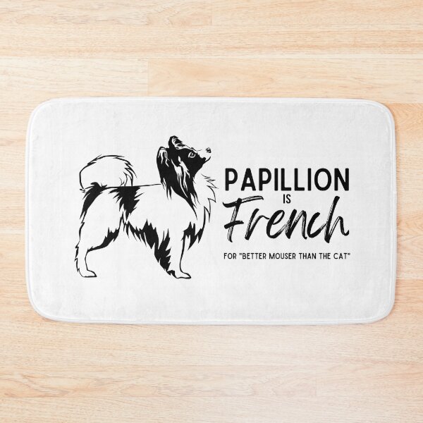 Item preview, Papillion is French for "Better Mouser than the Cat" (Version 3) designed and sold by GlacierViewFarm.