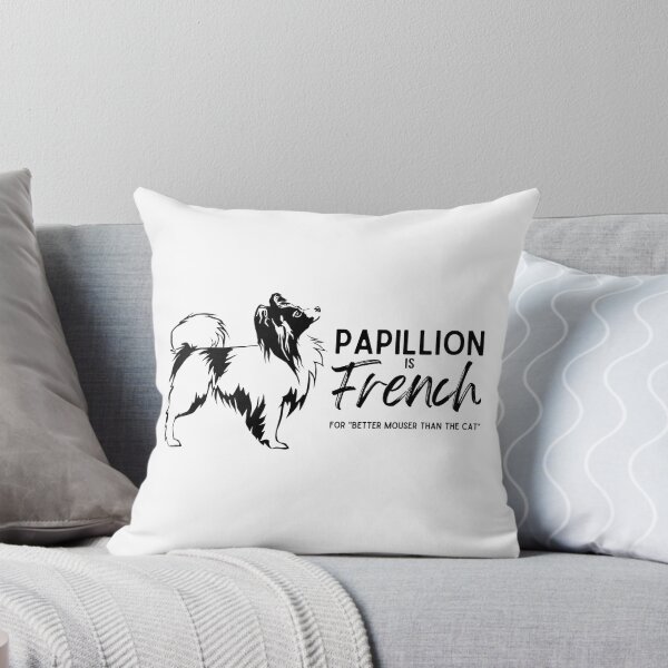 Item preview, Papillion is French for "Better Mouser than the Cat" (Version 3) designed and sold by GlacierViewFarm.