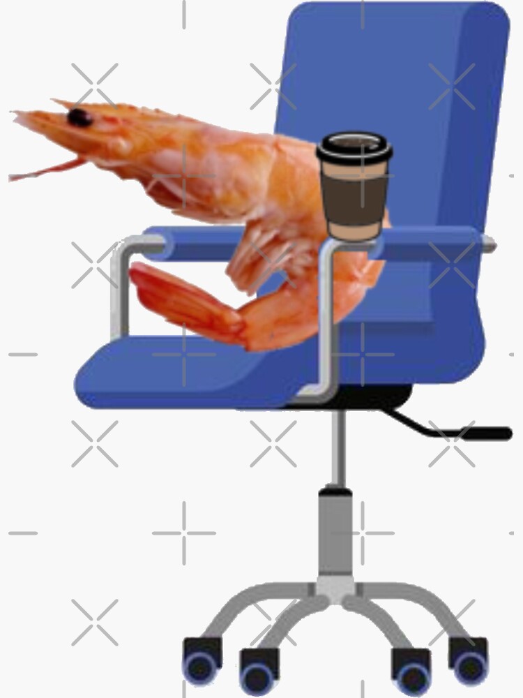 Shrimp In Desk Chair Sticker For Sale By Maddy Redbubble