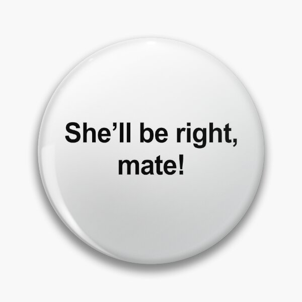 Item preview, She'll be right australian aussie slang designed and sold by allysmar.