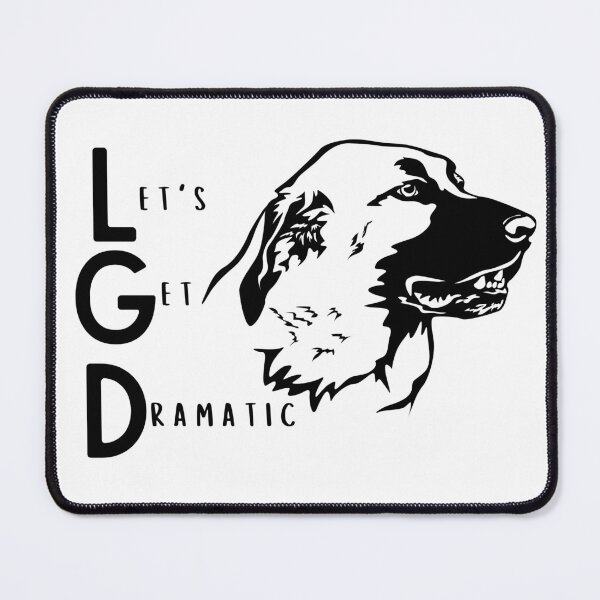 Item preview, LGD: Let's Get Dramatic (Anatolian Shepherd) designed and sold by GlacierViewFarm.