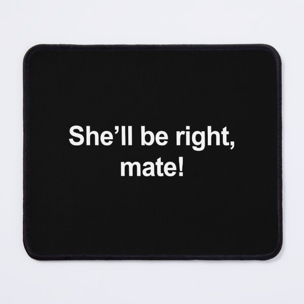 Item preview, She'll be right australian aussie slang designed and sold by allysmar.