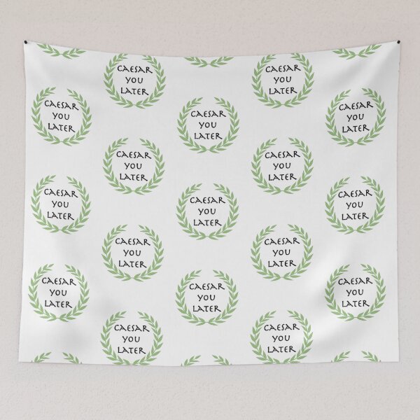 Item preview, Caesar you later   designed and sold by KatieInBay.