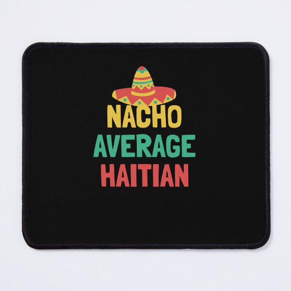 Item preview, Not Your Average Haitian designed and sold by orlumbuspirate.