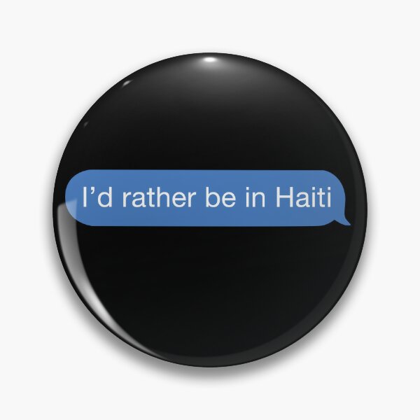 Drapeau d'Haïti - Flag of Haiti Pinback Button