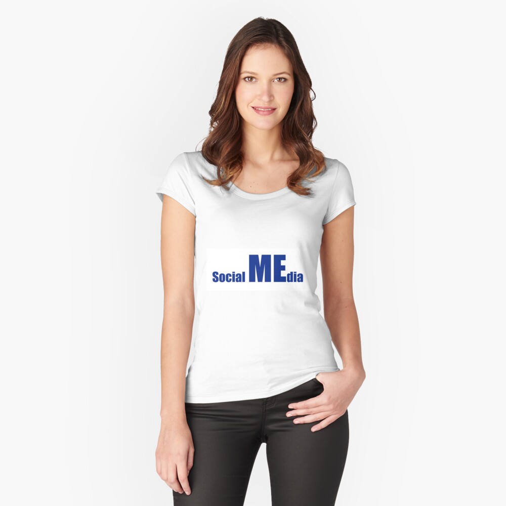 Social MEdia Fitted Scoop T-Shirt