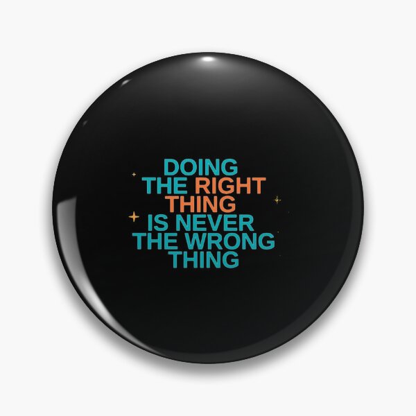 Item preview, Doing the right thing is never the wrong thing - Roy Kent   designed and sold by CarolinaLaneBou.