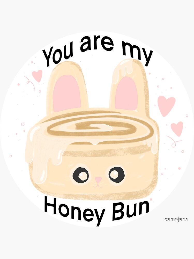 You Are My Honeybun Cute Food Shirts For Girls And Boys You Are My Honeybun Cute Food Shirts For Girls And Boys
