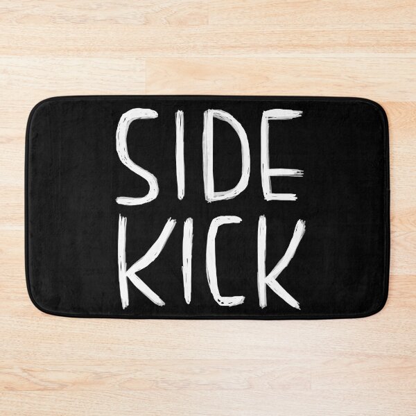 Item preview, Funny Nerdy Actor Gift, Side Kick, Sidekick designed and sold by badlydrawnbabe.