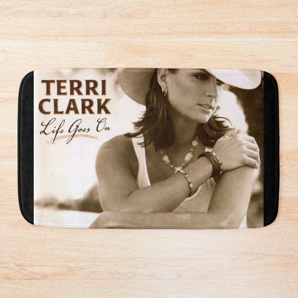Item preview, Terri Clark life goes on designed and sold by JohnWentworth.