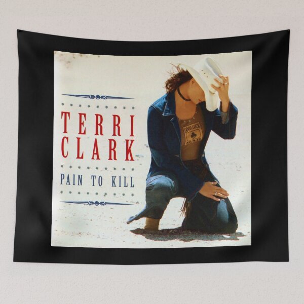 Item preview, Terri Clark pain to kill designed and sold by JohnWentworth.