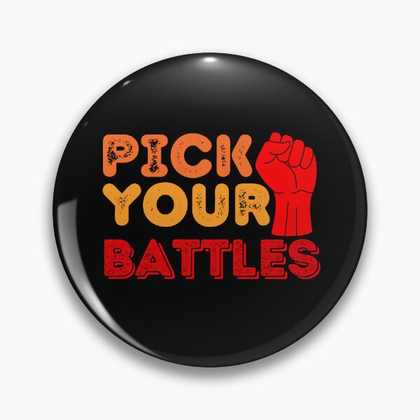 Item preview, Pick Your Battles - Power Sign  designed and sold by BopleDesigns.