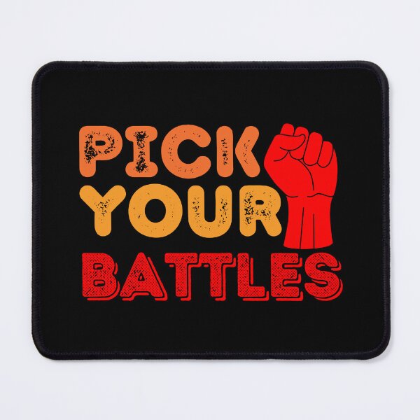 Item preview, Pick Your Battles - Power Sign designed and sold by BopleDesigns.