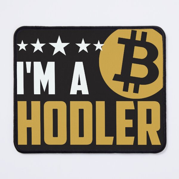 Item preview, I Am A Bitcoin Hodler designed and sold by GeorgiosT.