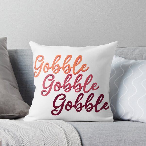 Item preview, gobble gobble gobble designed and sold by RandiMullins.