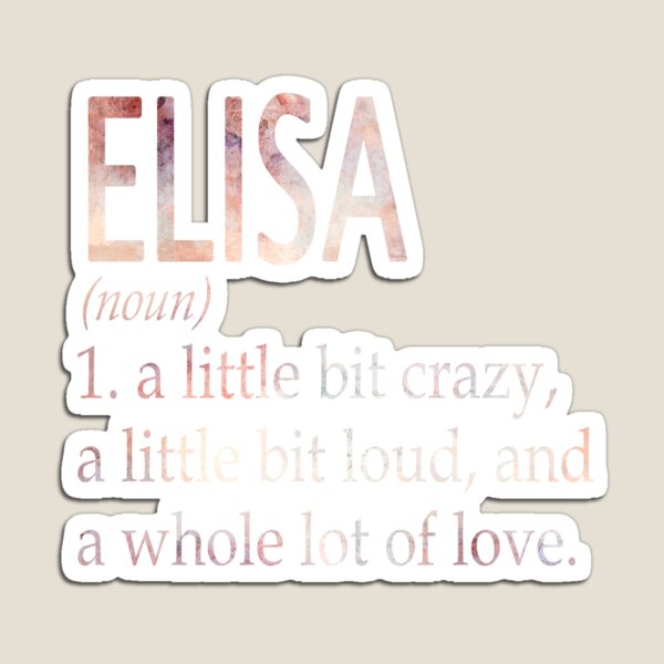 Item preview, Elisa Girl Name Definition designed and sold by BrookHBung.
